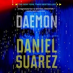 Daemon by Daniel Suarez